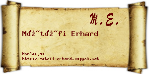 Mátéfi Erhard névjegykártya